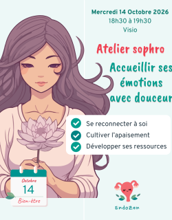 Accueillir ses émotions avec douceur - atelier sophrologie endozen - 14 octobre 2026