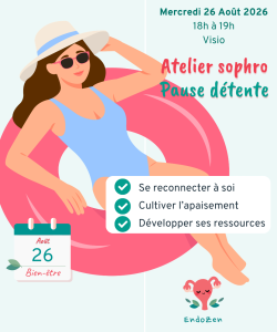 séance sophrologie en groupe et en visio - 26 août 2026 - pause détente - association EndoZen
